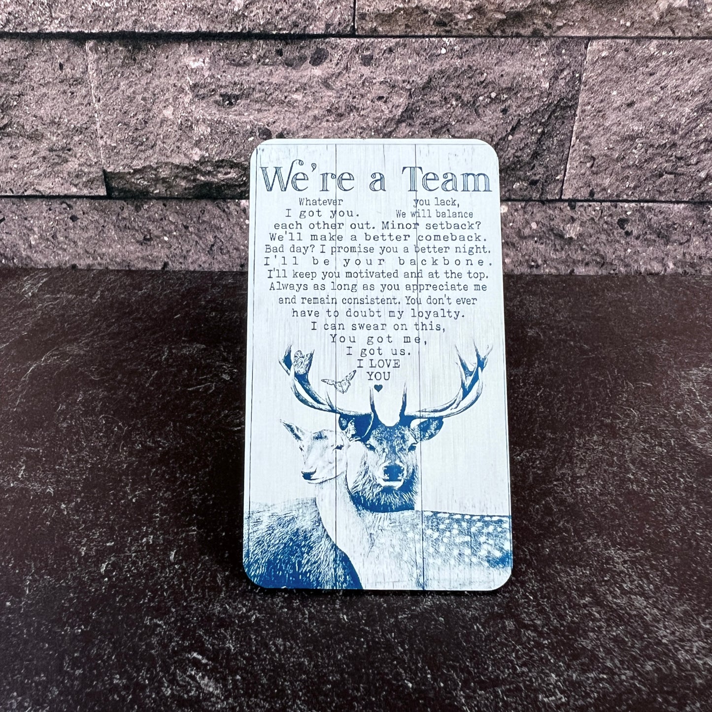 "We're a Team" Quote Wallet Card – Unique Gift for Him with Buck and Doe Design